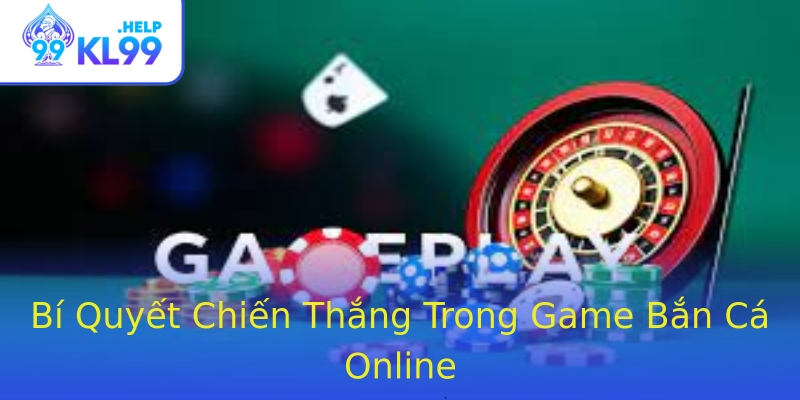 Bí Quyết Chiến Thắng Trong Game Bắn Cá Online Bí Quyết Chiến Thắng Trong Game Bắn Cá Online