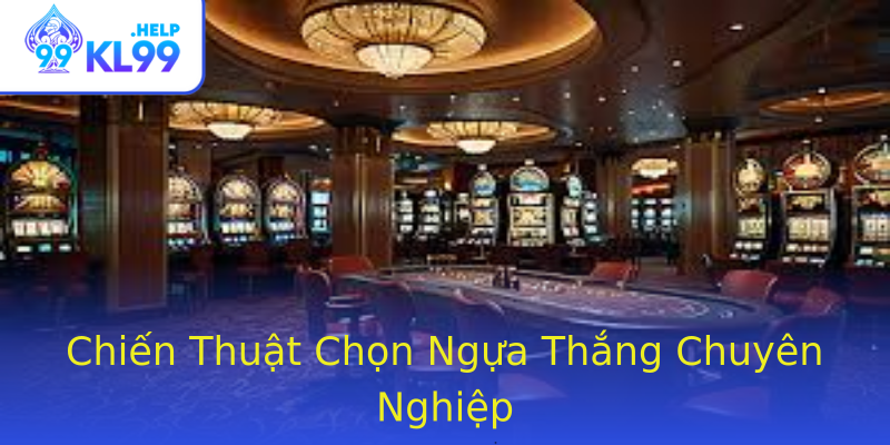 Chiến Thuật Chọn Ngựa Thắng Chuyên Nghiệp Chiến Thuật Chọn Ngựa Thắng Chuyên Nghiệp