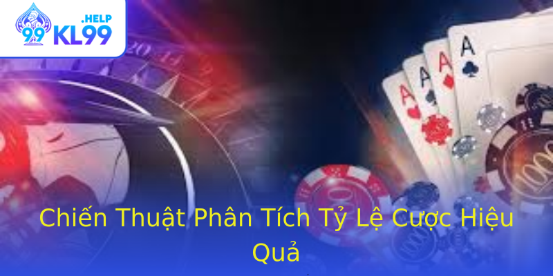 Chiến Thuật Phân Tích Tỷ Lệ Cược Hiệu Quả Chiến Thuật Phân Tích Tỷ Lệ Cược Hiệu Quả