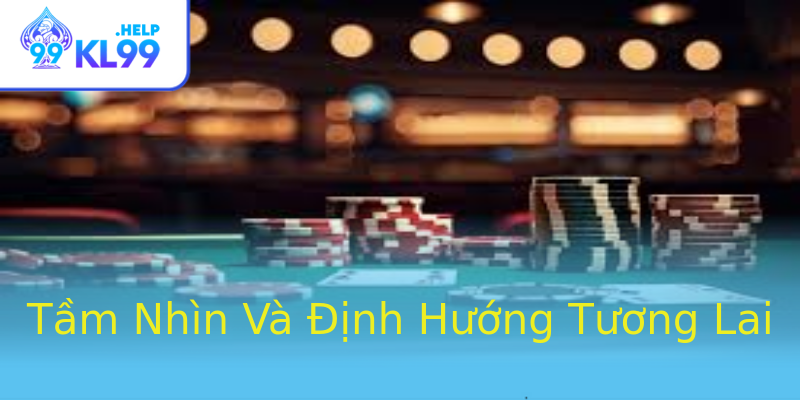 Tầm Nhìn Và Định Hướng Tương Lai Tầm Nhìn Và Định Hướng Tương Lai