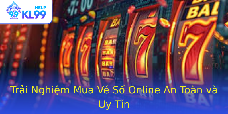 Trải Nghiệm Mua Vé Số Online An Toàn và Uy Tín Trải Nghiệm Mua Vé Số Online An Toàn và Uy Tín